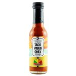 Taco Vibes Only Hot Sauce